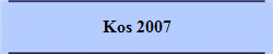 Kos 2007